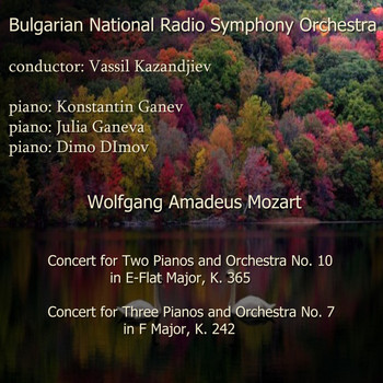 Bulgarian National Radio Symphony Orchestra - Wolfgang Amadeus Mozart: Piano Masterpieces