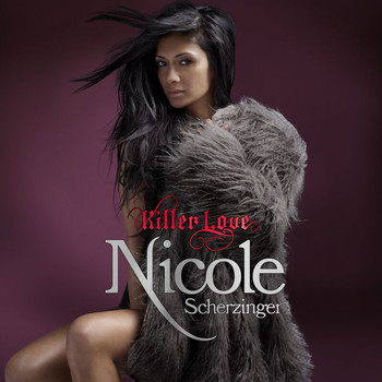 Nicole Scherzinger - Killer Love (Deluxe Edition)