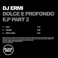 DJ Ermi - Dolce E Profondo EP (Part 2)