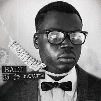 Badi - Si je meurs (Explicit)