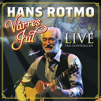 Hans Rotmo - Vårres Jul Live
