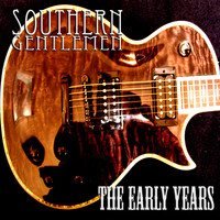Southern Gentlemen - The Early Years