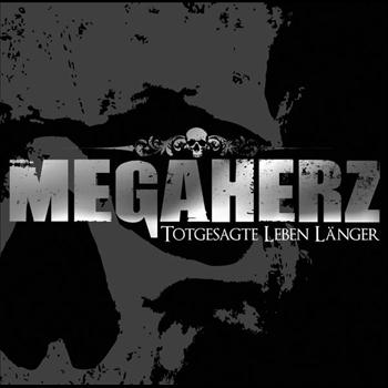 Megaherz - Totgesagte Leben Länger