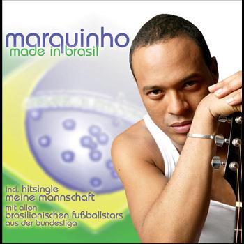 Marquinho - Made In Brasil