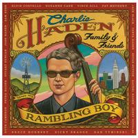 Charlie Haden - Family & Friends - Rambling Boy