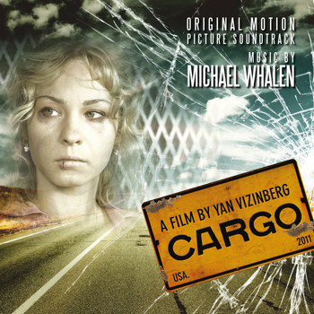 Michael Whalen - Cargo