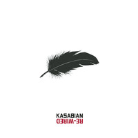 Kasabian - Re-Wired