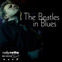 Rudy Rotta - The Beatles In Blues