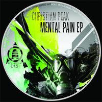 Christian Peak - Mental Pain EP