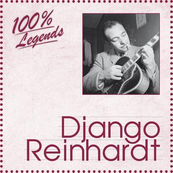Django Reinhardt - 100% Legends (Django Reinhardt)