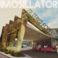 Mosillator - Filtered Forest