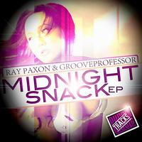Ray Paxon, Grooveprofessor - Midnight Snack Ep