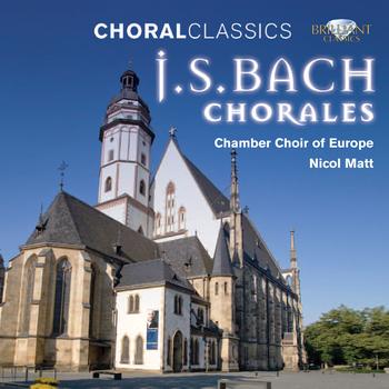 Chamber Choir of Europe - J.S. Bach: Choral Classics, Part V - Chorales