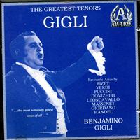 Benjamino Gigli - The Greatest Tenors - Benjamino Gigli