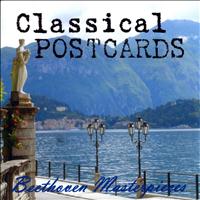 Vienna Philharmonic Orchestra - Classical Postcards - Beethoven Masterpieces