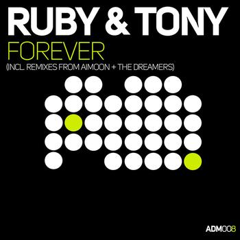Ruby & Tony - Forever