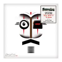 Spektre - Deal With It (The Remixes)