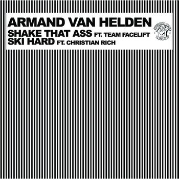 Armand Van Helden - Shake That Ass Ski Hard