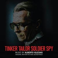 Alberto Iglesias - Tinker Tailor Soldier Spy