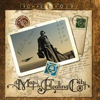 Thomas Dolby - A Map of the Floating City (Explicit)