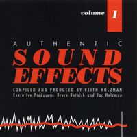 Authentic Sound Effects - Authentic Sound Effects Vol. 1
