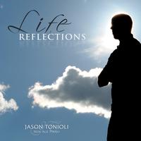 Jason Tonioli - Life Reflections