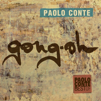 Paolo Conte - Gong-Oh (International Version)