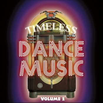 Various Artists - Timeless Dance Music Vol 2