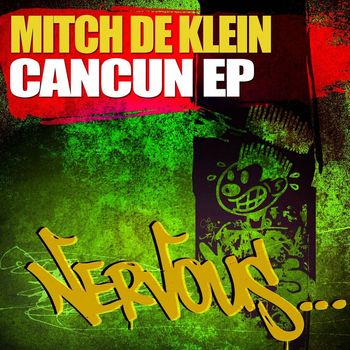 Mitch De Klein - Cancun EP