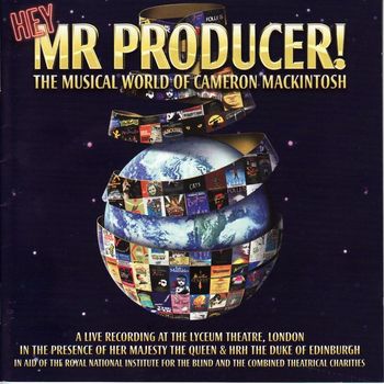 Various Artists - Hey Mr. Producer: The Musical World of Cameron Mackintosh (A Live Recording at the Lyceum Theatre)