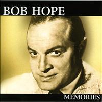 Bob Hope - Memories