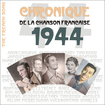 Various Artists - The French Song : Chronique De La Chanson Française (1944), Vol. 21