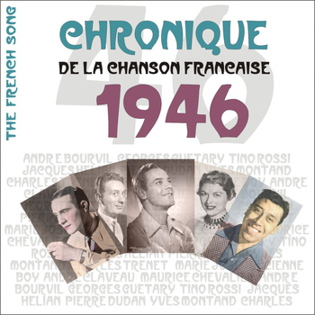 Various Artists - The French Song : Chronique De La Chanson Française (1946), Vol. 23