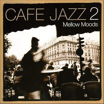 Various Artists - Café Jazz 2 - Mellow Moods Vol 3