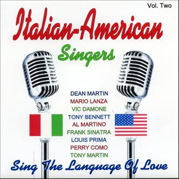 Various Artists - Italian - American Singers - Vol. Two