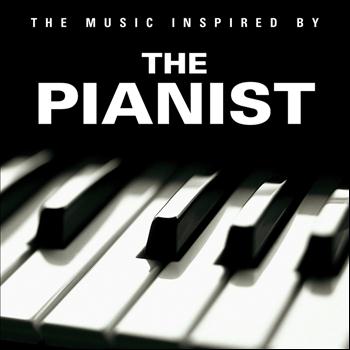 Various Artists - The Music Inspired by The Pianist