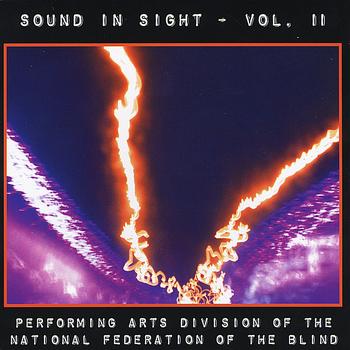 Various Artists - Performing Arts Div National Federation of the Blind (Sound in Sight, Vol. II)