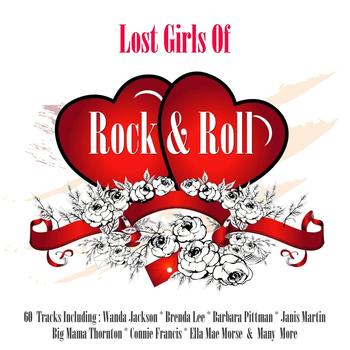 Various Artists - Lost Girls Of Rock & Roll
