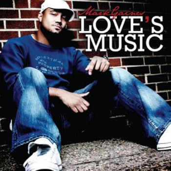 Mark Gaines - Love's Music