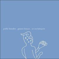 Joëlle Léandre - Sur une balançoire