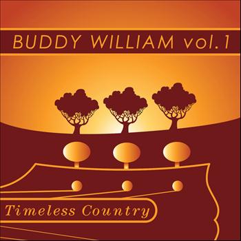 Buddy Williams - Timeless Country: Buddy Williams Vol.1