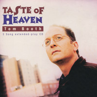 Tom Booth - Taste of Heaven