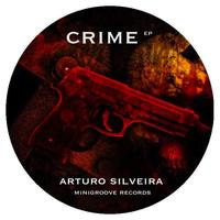 Arturo Silveira - CRIME