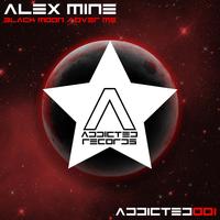 Alex Mine - Black Moon / Over Me