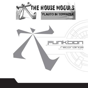 The House Moguls - Flauto In Terrazza