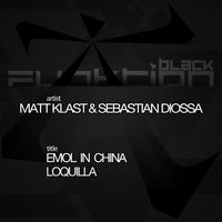 Matt Klast & Sebastian Diossa - Emol In China & Loquilla