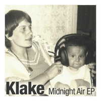 Klake - Midnight Air EP
