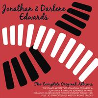 Jonathan & Darlene Edwards - The Complete Original Albums