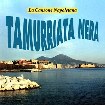 Various Artists - Tammuriata nera