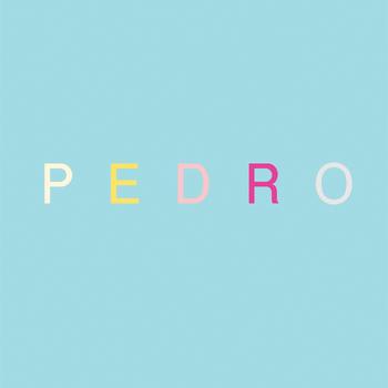 Pedro - Pedro [2006 Edition]